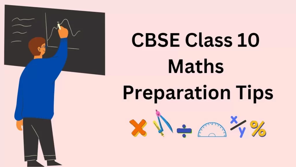 Key Study Strategies for CBSE Maths Exam Preparation